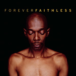 Faithless - Forever Faithless: The Greatest Hits album