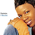 Fantasia - I Believe - EP альбом