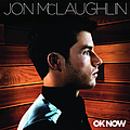 Jon Mclaughlin - OK Now album