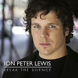 Jon Peter Lewis - Break The Silence album