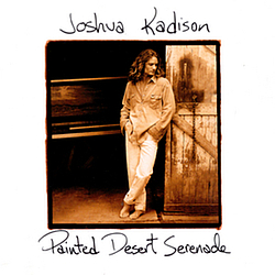 Joshua Kadison - Painted Desert Serenade album