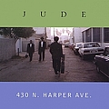 Jude - 430 North Harper Ave. album