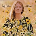 Judy Collins - Wildflowers album