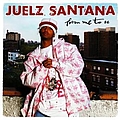 Juelz Santana - From Me To U album
