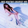 Juice Newton - Juice Newton&#039;s Greatest Hits (And More) альбом