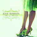 Julie Roberts - Men And Mascara альбом