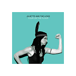 Juliette &amp; The Licks - Four On The Floor album