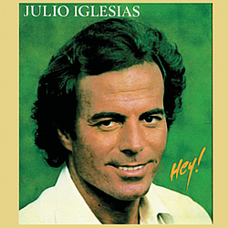 Julio Iglesias - Hey! album