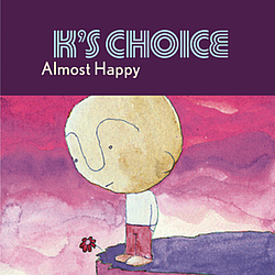 K&#039;s Choice - Almost Happy album