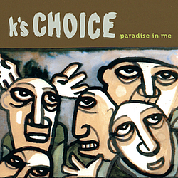K&#039;s Choice - Paradise In Me album