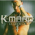 K-Maro - La Good Life album