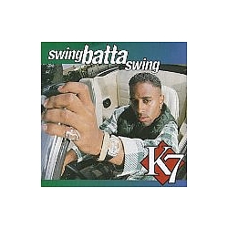 K7 - Swing Batta Swing album
