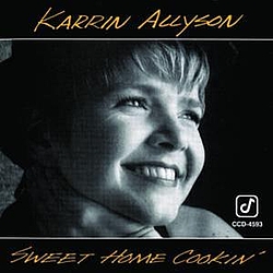 Karrin Allyson - Sweet Home Cookin&#039; альбом