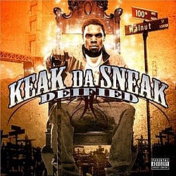 Keak Da Sneak - Deified album