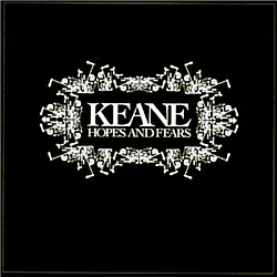 Keane - Hopes and Fears album