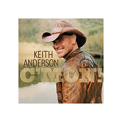 Keith Anderson - C&#039;Mon album