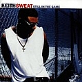 Keith Sweat - Still In The Game альбом
