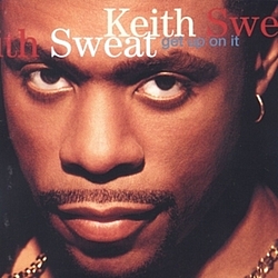 Keith Sweat - Get Up On It album