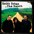 Keith Urban - Keith Urban In The Ranch album