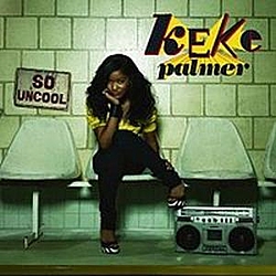 Keke Palmer Feat. Big Meech - So Uncool album
