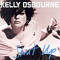 Kelly Osbourne - Shut Up album