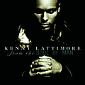 Kenny Lattimore - From The Soul Of Man альбом