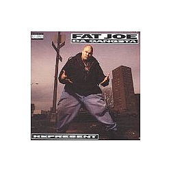Fat Joe - Represent альбом