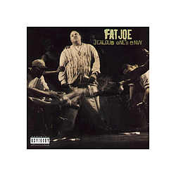 Fat Joe - Jealous Ones Envy альбом