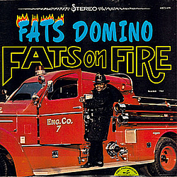 Fats Domino - Fats On Fire album