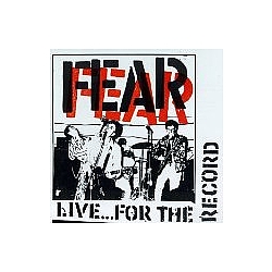 Fear - Live...For The Record album