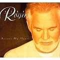 Kenny Rogers - Across My Heart album
