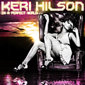 Keri Hilson - In A Perfect World альбом