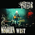 Kevin Costner &amp; Modern West - Untold Truths альбом