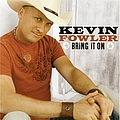 Kevin Fowler - Bring It On album