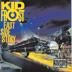 Kid Frost - East Side Story album