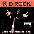 Kid Rock - The Polyfuze Method album