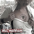 Kill Hannah - For Never And Ever album
