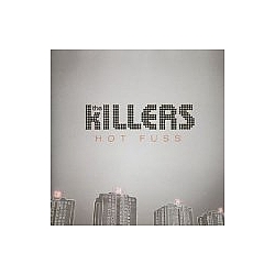 Killers - Hot Fuss альбом