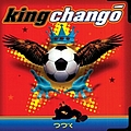 King Chango - King Chango альбом