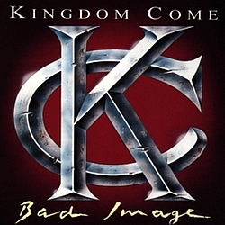 Kingdom Come - Bad Image альбом