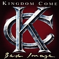 Kingdom Come - Bad Image album