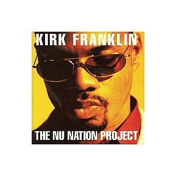 Kirk Franklin - The Nu Nation Project album