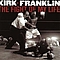 Kirk Franklin Feat. Toby Mac - Fight Of My Life альбом
