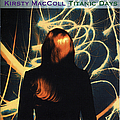 Kirsty Maccoll - Titanic Days альбом