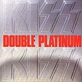 Kiss - Double Platinum album