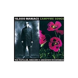 10,000 Maniacs - Campfire Songs: The Popular, Obscure &amp; Unknown Recordings (disc 2) альбом
