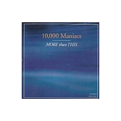 10,000 Maniacs - More Than This альбом