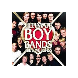 112 - Ultimate Boy Bands: Love Songs album