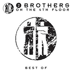2 Brothers On The 4th Floor - Best Of альбом