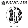 2 Brothers On The 4th Floor - Best Of album